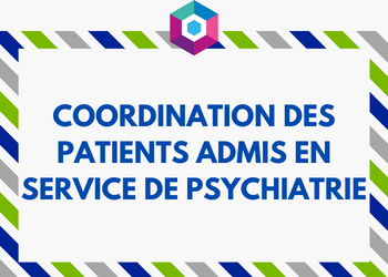 Coordination des patients admis en service de psychiatrie.png